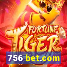 756 bet.com